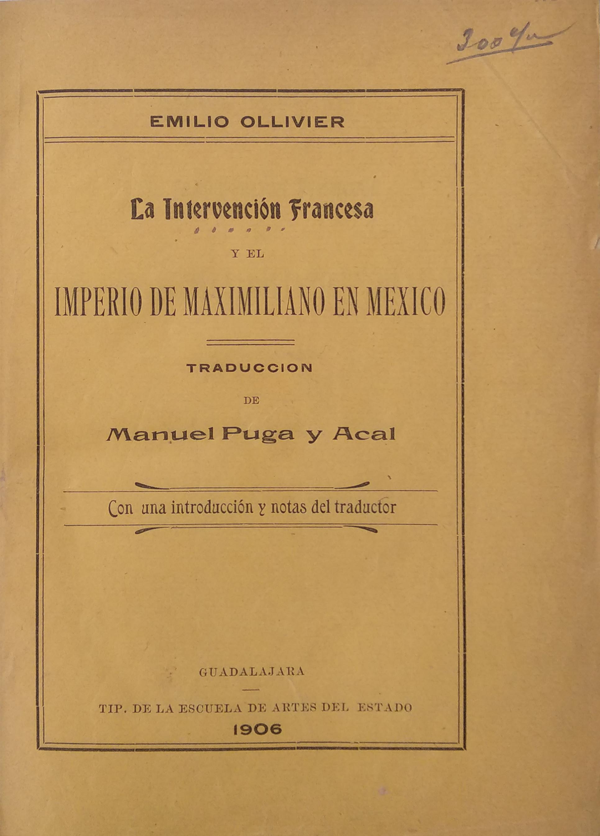 LA INTERVENCION FRANCESA Y EL IMPERIO DE MAXIMILIANO EN MEXICO CENTRO CULTURAL Y DE LA INTERVENCION FRANCESA Y EL IMPERIO DE MAXIMILIANO EN MEXICO CENTRO CULTURAL Y DE