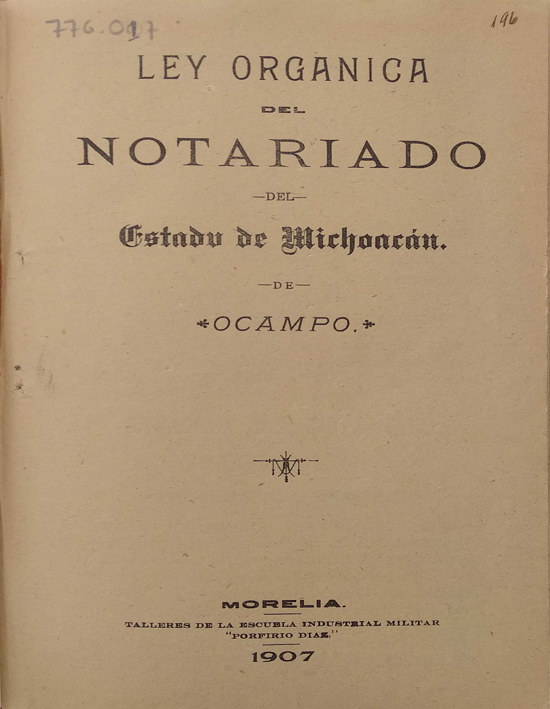 LEY ORGANICA DEL NOTARIADO DEL ESTADO DE MICHOACAN DE OCAMPO CENTRO CULTURAL Y DE CONVENCIONES LEY ORGANICA DEL NOTARIADO DEL ESTADO DE MICHOACAN DE OCAMPO CENTRO CULTURAL Y DE CONVENCIONES