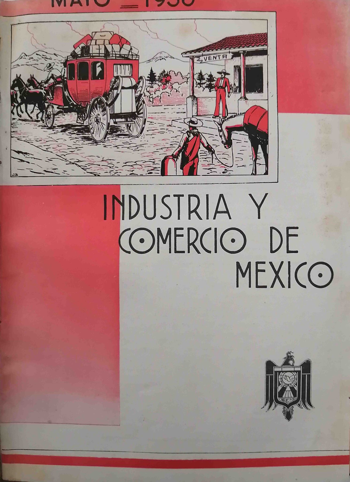 INDUSTRIA Y COMERCIO DE MEXICO. TOMO