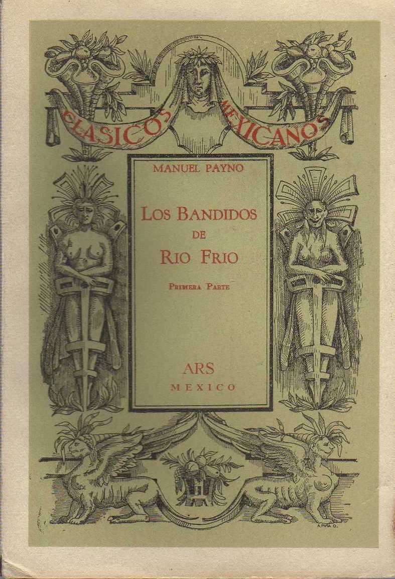 LOS BANDIDOS DE RIO FRIO. PRIMERA