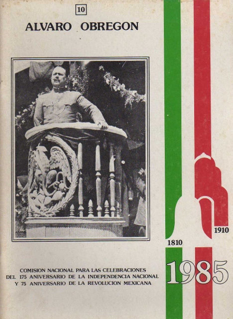 SERIE DE CUADERNOS CONMEMORATIVOS. ALVARO OBREGON. 10