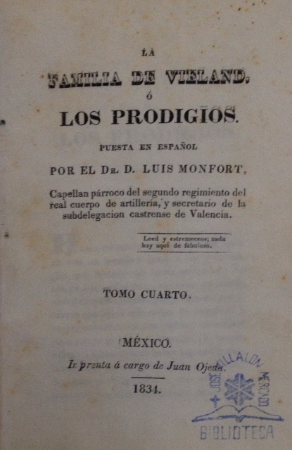 LA FAMILIA DE VIELAND. O LOS PRODIGIOS. PUESTA EN ESPAÑOL POR EL DR. D. LUIS MONFORT